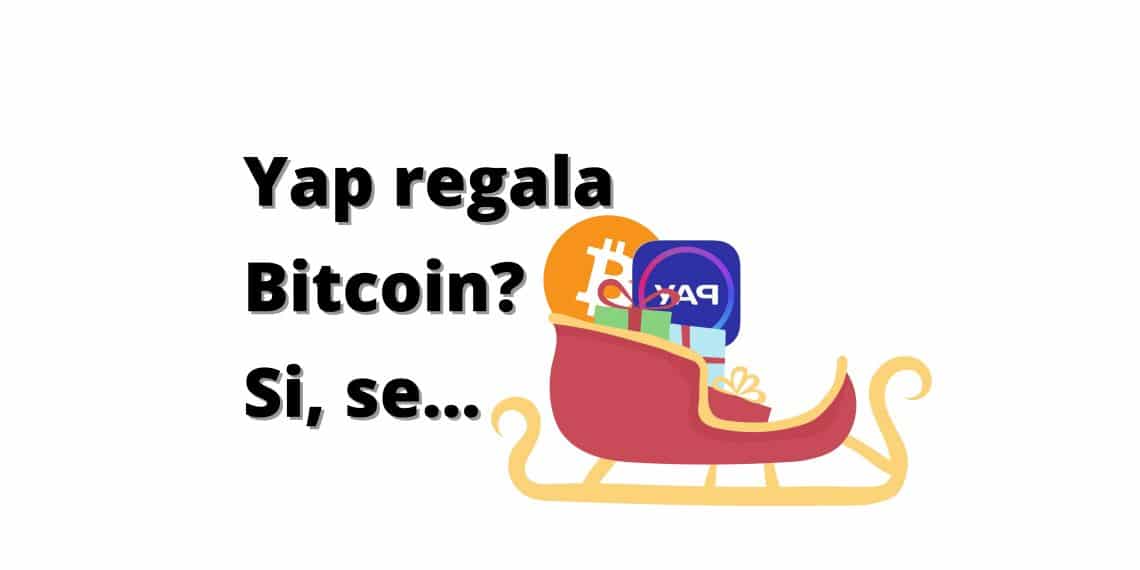 Bitcoin gratis con Yap