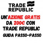Trade Republic - Azione gratis 200€