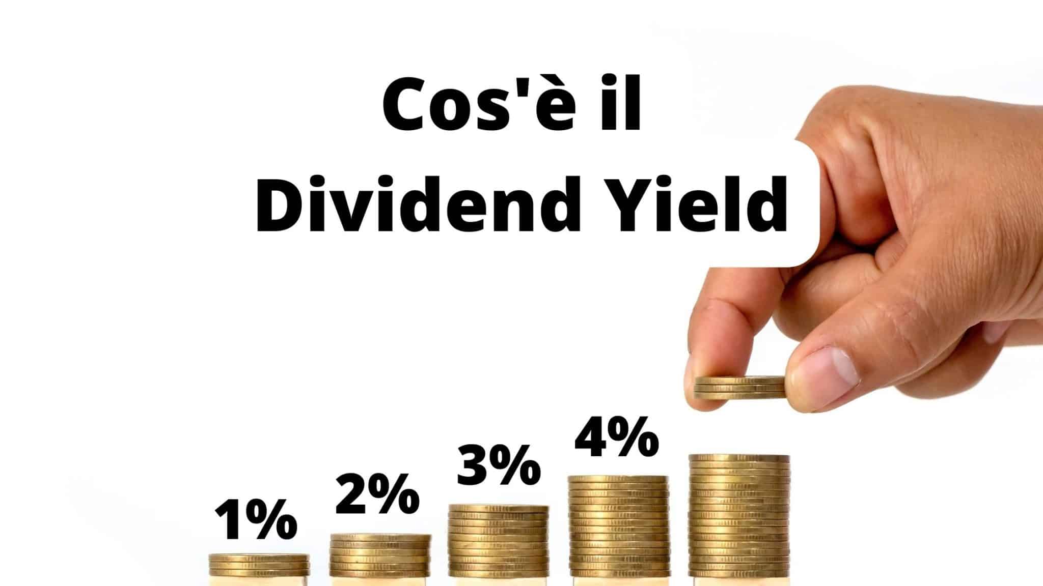 Cos'è il dividend yield