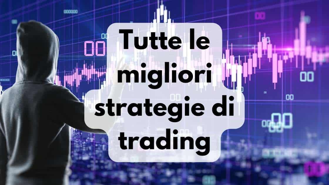Migliori strategie di trading